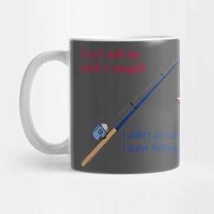 Not Catching, FIshing Mug